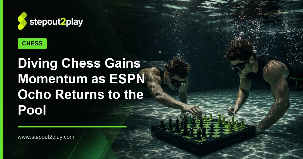 Diving Chess and ESPN Ocho in Chess action