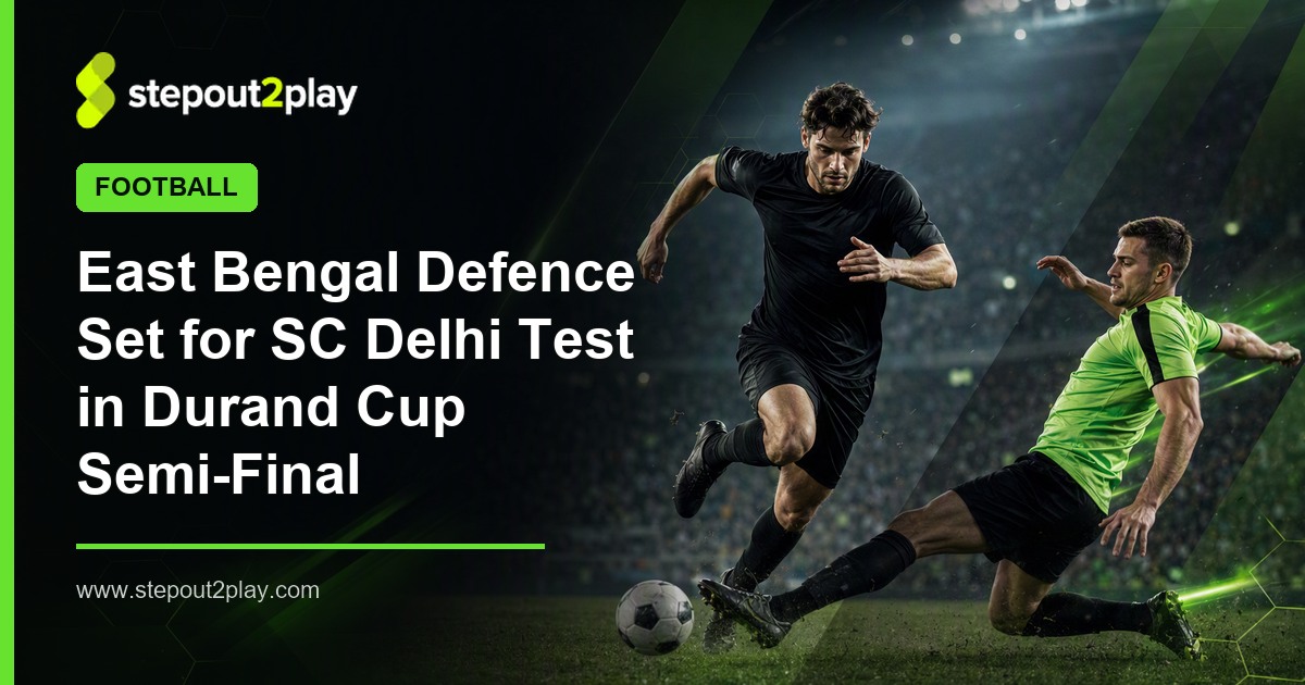Durand Cup and East Bengal in Football action