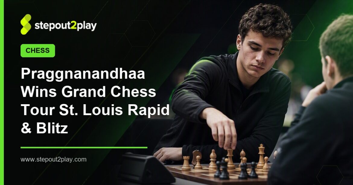 Grand Chess Tour St. Louis Rapid & Blitz and R Praggnanandhaa in Chess action