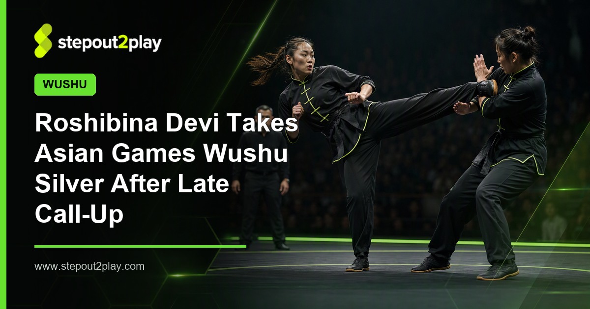 Asian Games 2026 and Naorem Roshibina Devi in Wushu action